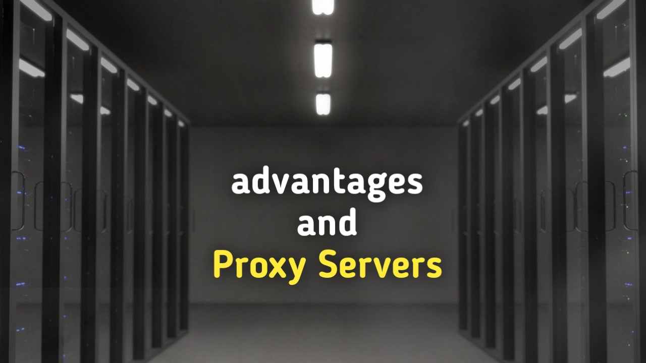 advantages of proxy server meaning in marathi